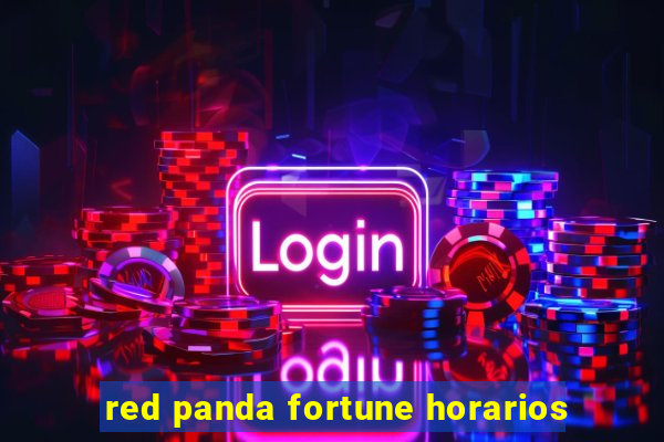 red panda fortune horarios